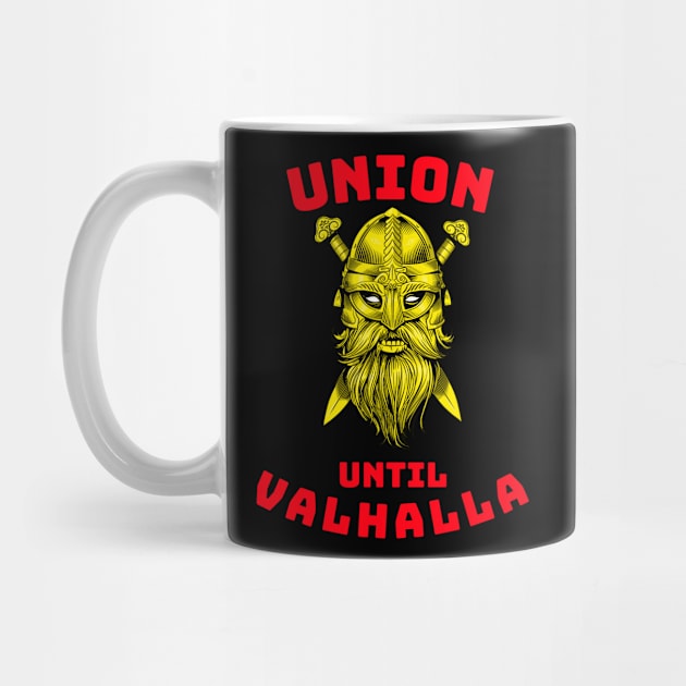 Viking Union Until Valhalla GR by Teamster Life